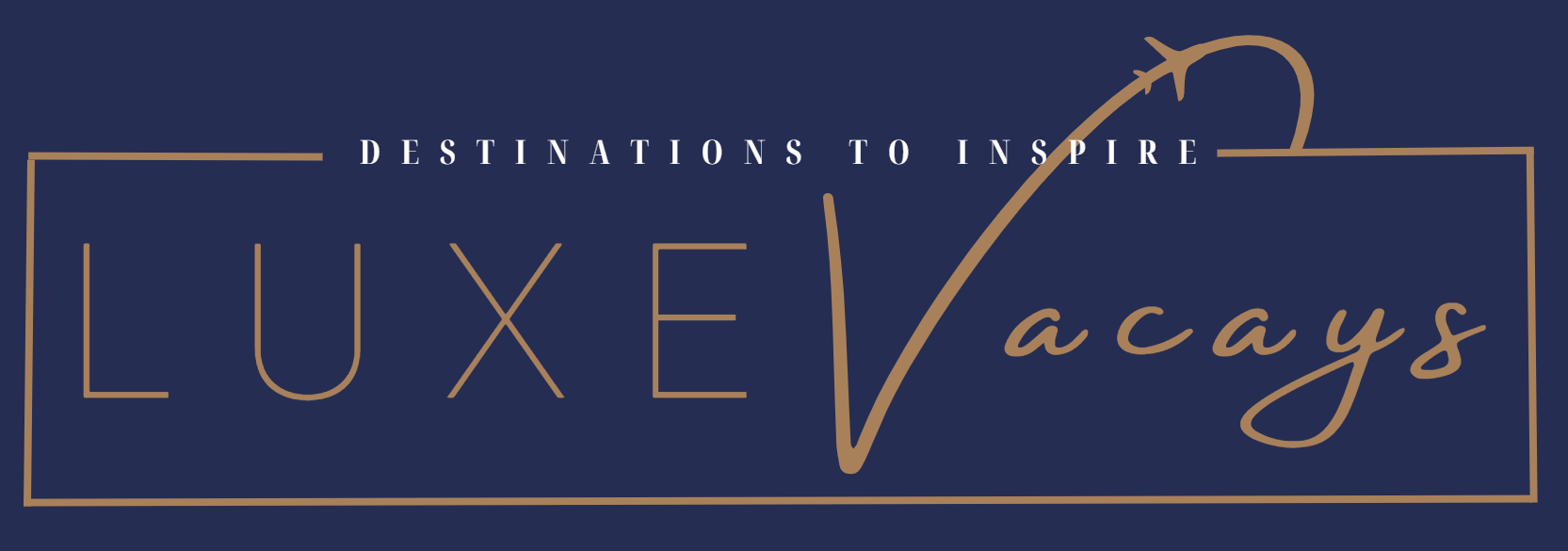 Luxe Vacays
